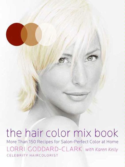Cover image for The Hair Color Mix Book